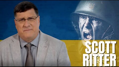 Scott Ritter : Ukraine at the Breaking Point?