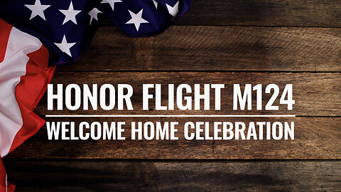 Honor Flight Mission 124 - Welcome Home Celebration