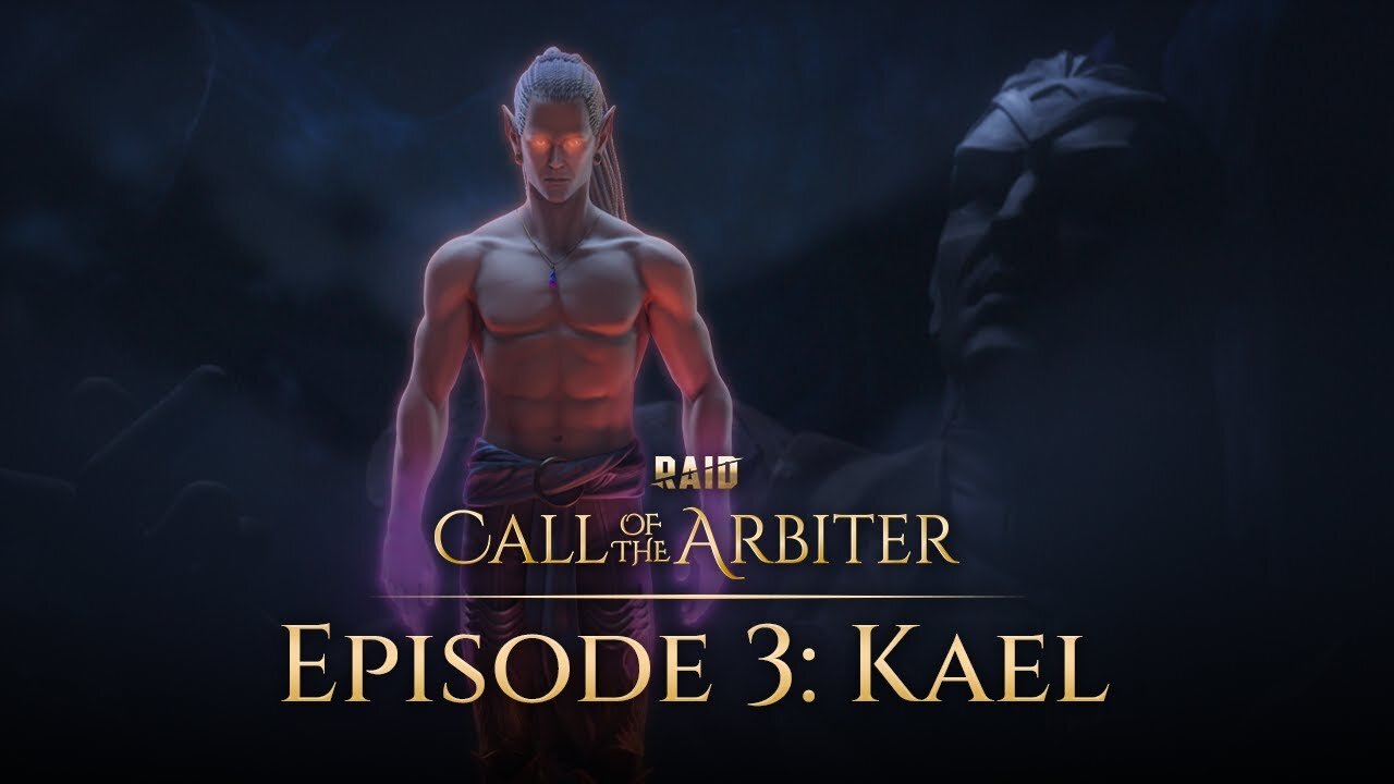 Raid: Shadow Legends - Call of the Arbiter | Limited Series | Episode 3: Kael [Flokossama]
