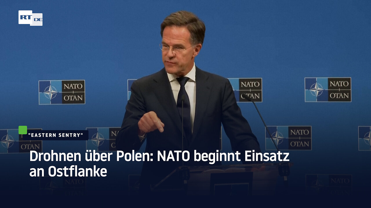 Drohnen über Polen: NATO beginnt Einsatz an Ostflanke