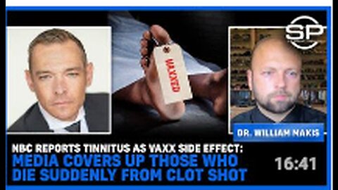 "NBC Reveals Tinnitus As Vaccine Side Effect; Media Allegedly Suppresses Sudden Death Reports"