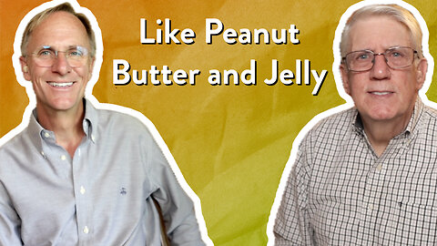 Like Peanut Butter and Jelly | John Ensor & Mark Nicholson | The PassionLife Podcast