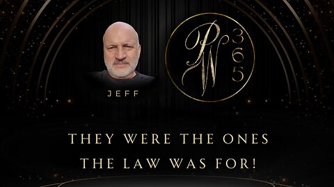 They Were The Ones The Law Was For!