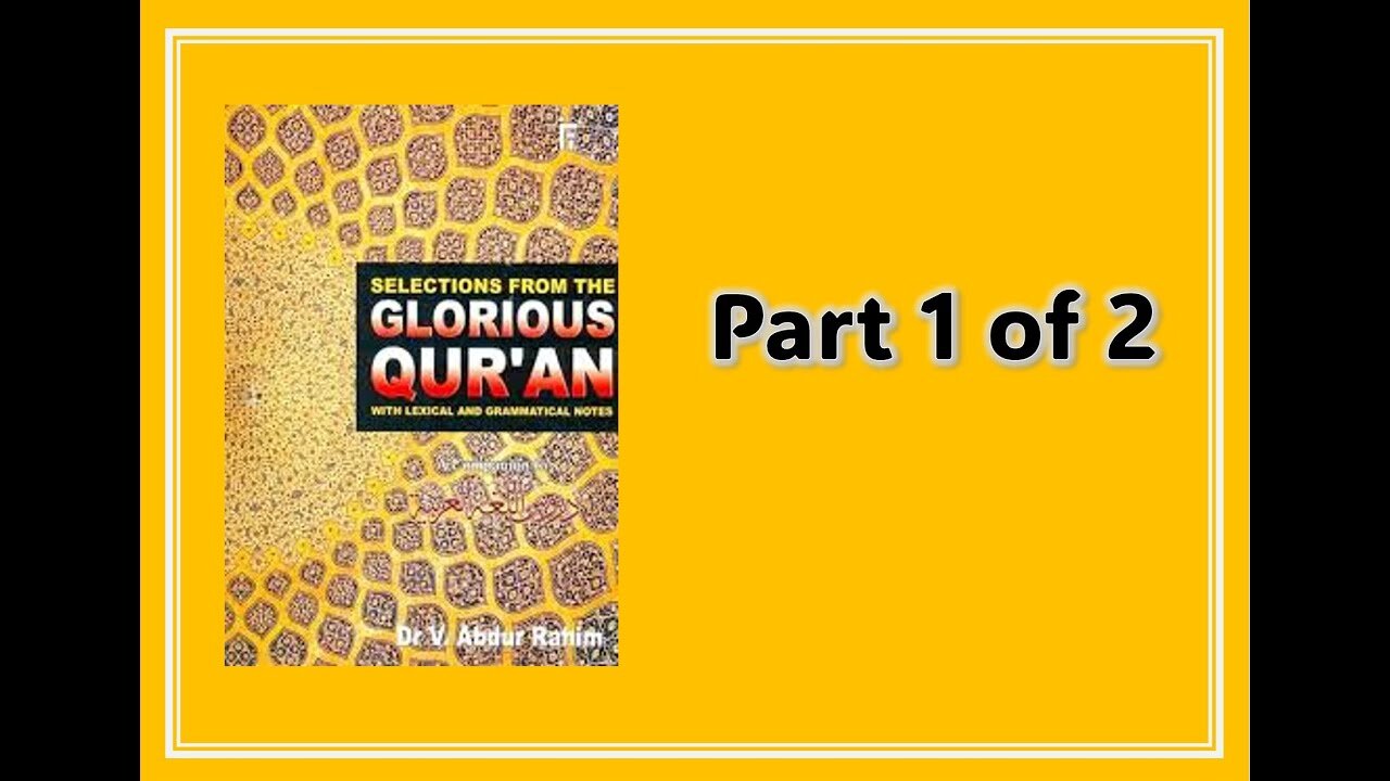 Selections form Glorious Quran 1 of 2