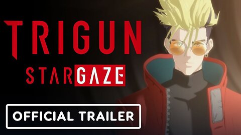 Trigun Stargaze - Official Trailer (English Subtitles)