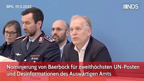 Nominierung von Baerbock für zweithöchsten UN-Posten und Desinformationen des Auswärtigen Amts | BPK