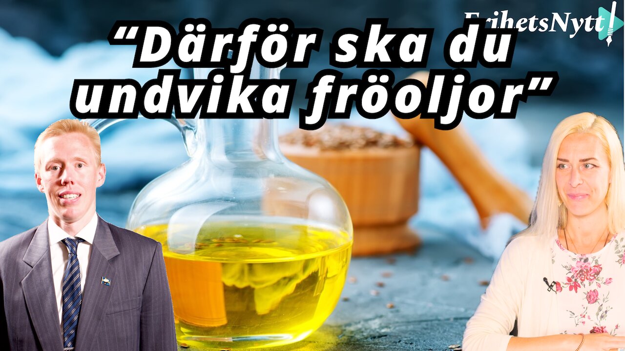 Därför är fröoljor inte alls bra för din kropp