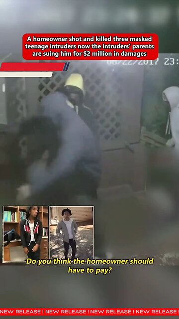 Homeowner kills 3 masked teens in break-in; now faces $2M lawsuit from parents. #news #japdmedia