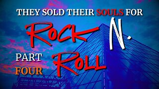 🎸They Sold Their Souls for Rock N' Roll: Final Part