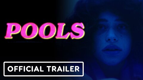 Pools - Official Trailer (2025) Odessa A’zion, Mason Gooding, Ariel Winter