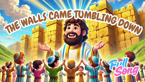 The Walls Came Tumbling Down 🧱 | Gospel Song About Faith and Victory