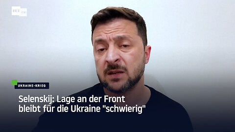 Selenskij: Lage an der Front bleibt für die Ukraine "schwierig"