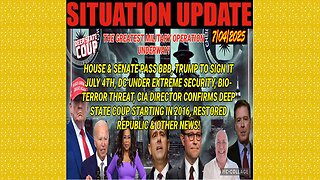SITUATION UPDATE 7/4/25 - Bio- Terror Threat, Cia Director Confirms Deep State Coup Starting In 2016