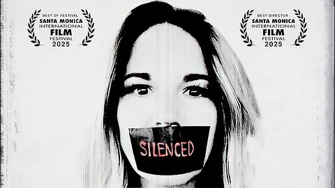 Followed the Silenced: The Hidden Story of the Human Cost of Censorship | Mikki Willis Presents A Matthew Lynn Guthrie Film