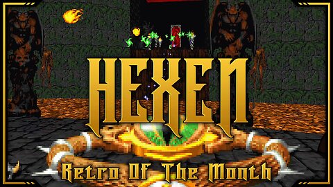 Hexen - Day 2 | Retro of the Month | Full Game Playthrough