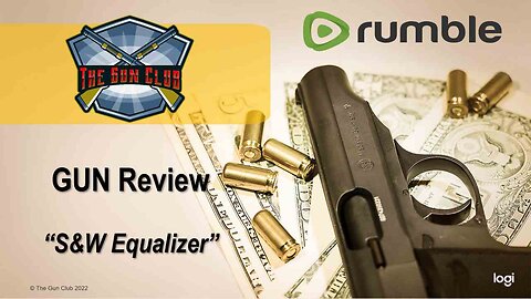 Gun Review - S&W Equalizer