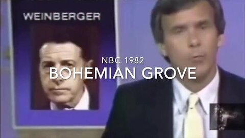 NBC in 1982 Exposing The Visitors of the Satanic Bohemian Grove Rituals