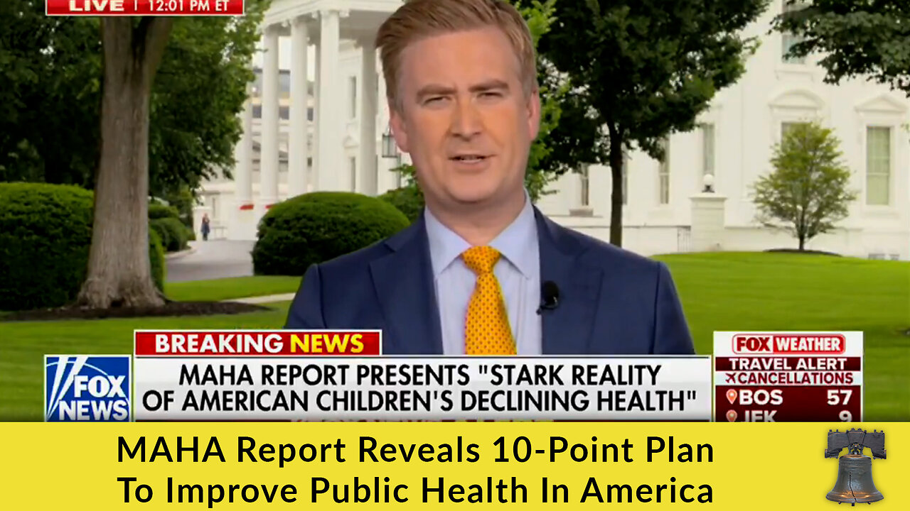 MAHA Report Reveals 10-Point Plan To Improve Public Health In America