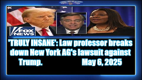 'TRULY INSANE' Law professor breaks down New York AG's lawsuit against Trump