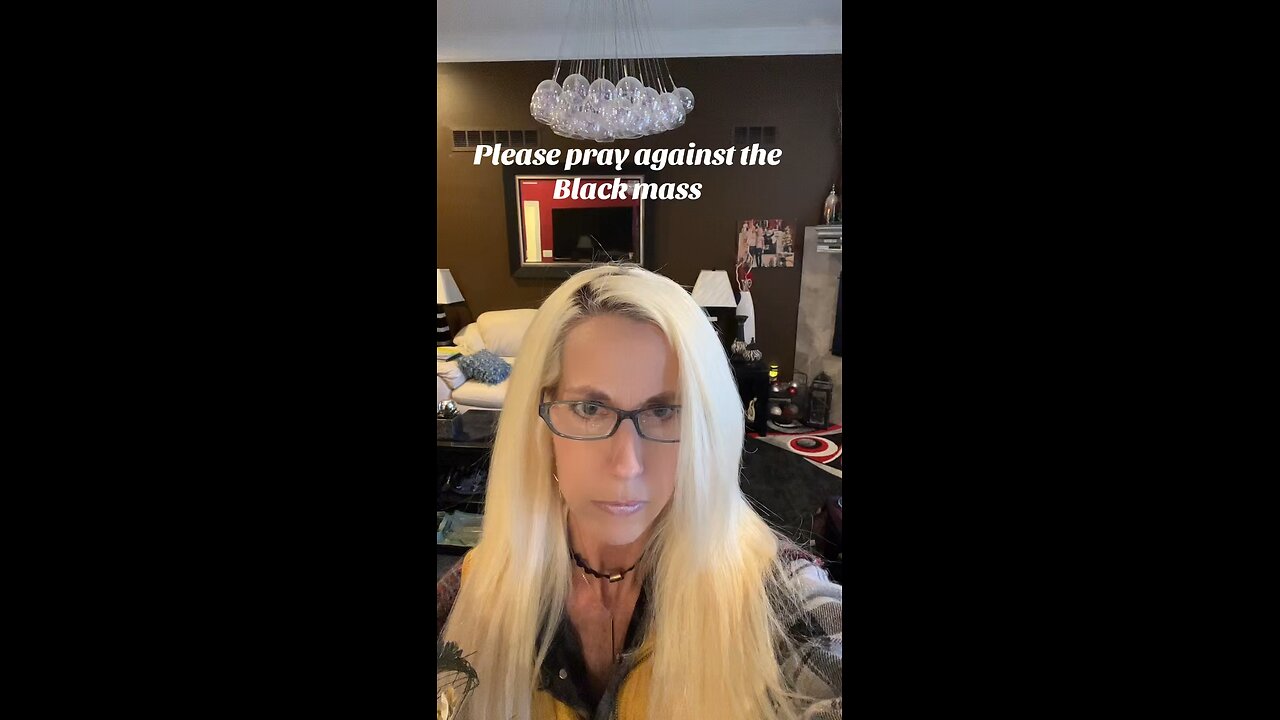 Pray against the black mass
