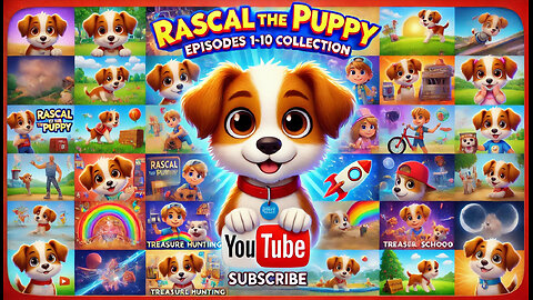 The Dailyyy Stories | Rascal the Puppy | Episodes 1-10 Complete Edition