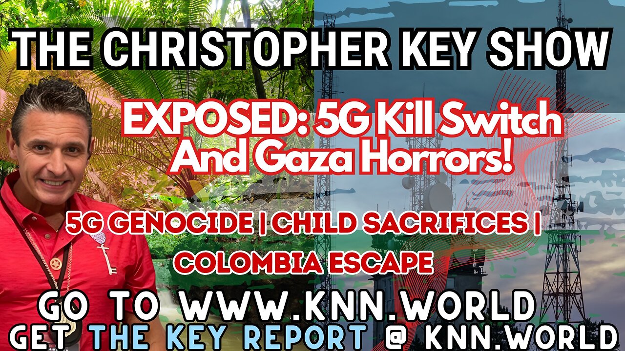 Dead Man’s Switch Unveils Elite’s Child Sacrifices, 5G Genocide & Gaza Horrors – Escape to Colombia NOW!
