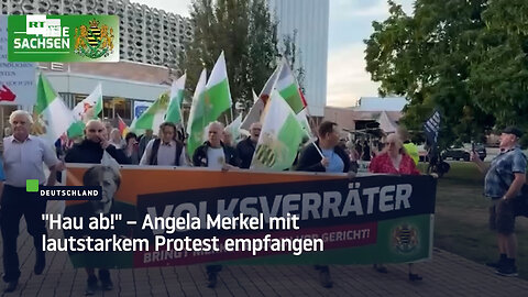 "Hau ab!" – Angela Merkel mit lautstarkem Protest empfangen