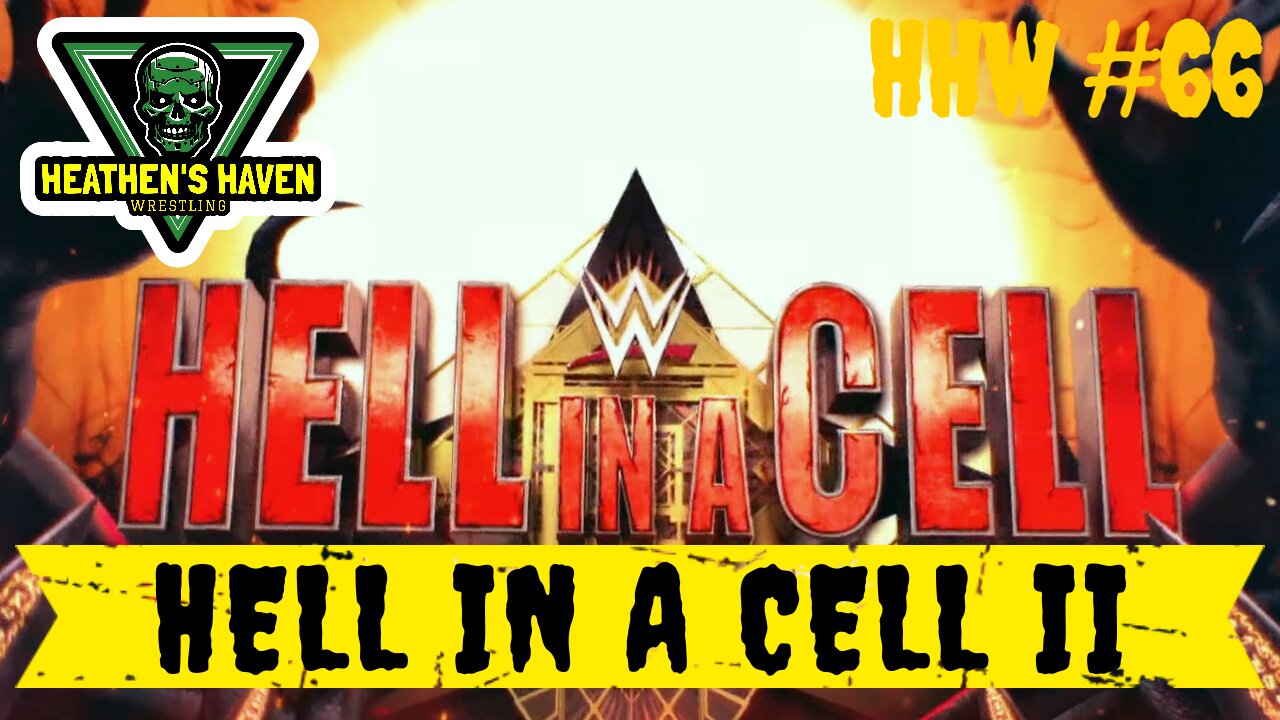 WWE 2K24 - HHW #66 - Hell In A Cell II