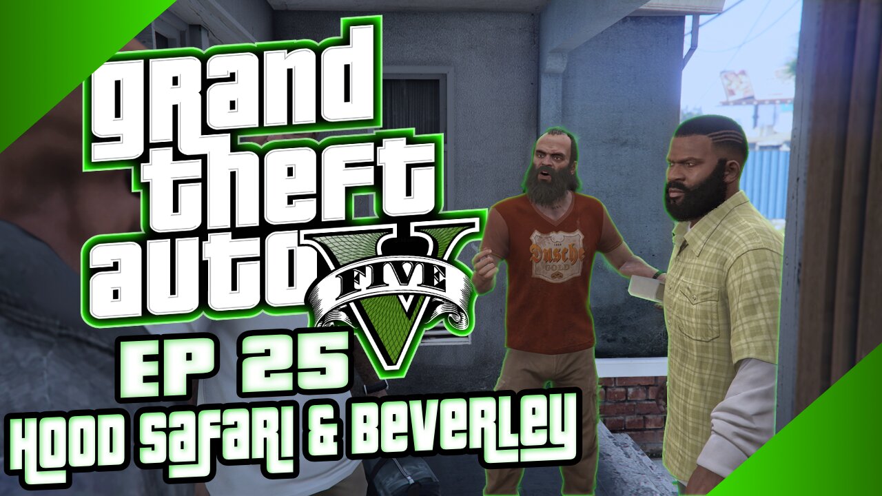 EP 25 : Hood Safari and Beverley | Get Gang Banged