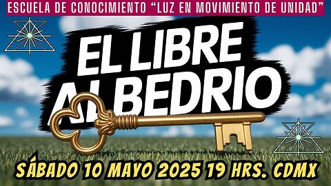 SABADO DE CATEDRAS: El libre albedrío