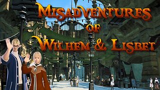 Misadventures of Wilhem & Lisbet Ep. 1