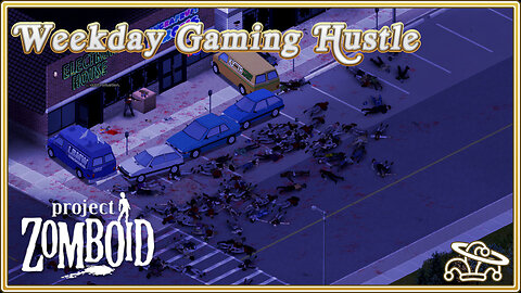 Weekday Gaming Hustle | Project Zomboid with 700 Mods | EP 1 | Starting a New Playthrough.