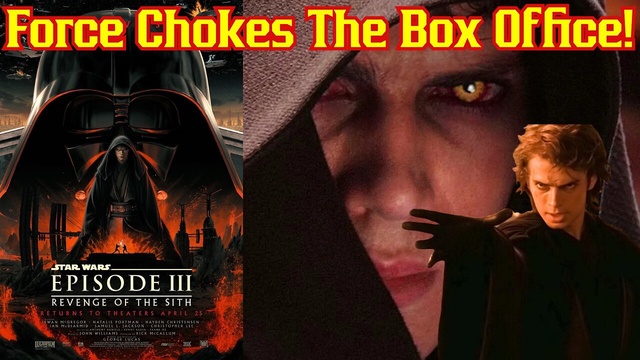 Disney Star Wars Embarrassed As Revenge Of The Sith EXPLODES At The Box Office! | Darth Vader