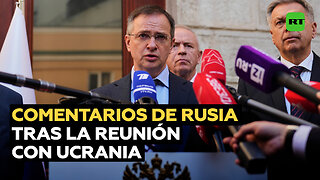 Delegación rusa da sus primeros comentarios tras la reunión con Ucrania