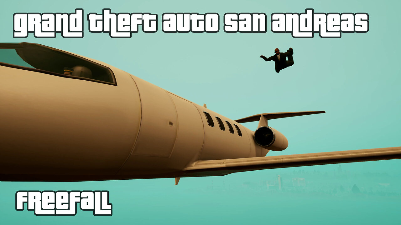 GTA: San Andreas – The Definitive Edition | Mission #81: FISH IN A BARREL; FREEFALL