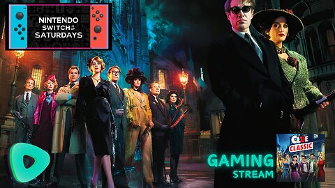 Clue - Switch It Up Saturdays - 4pm PST / 7pm EST - Rumble Gaming