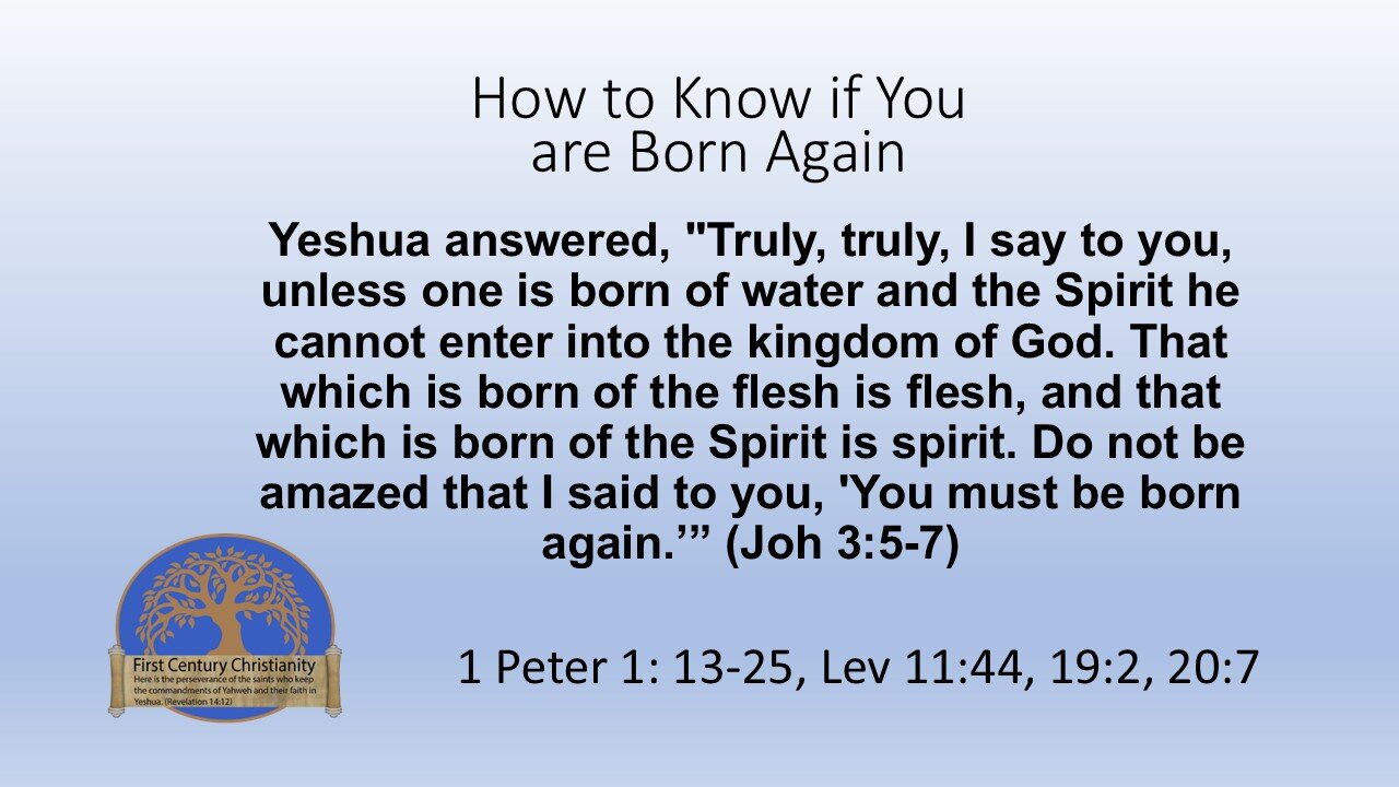 How to Know if Your are Born Again!