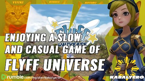 🔴 Flyff Universe! 🎮 Enjoying a Slow and Casual Game of Flyff Universe! 🙏 Thank You For Watching