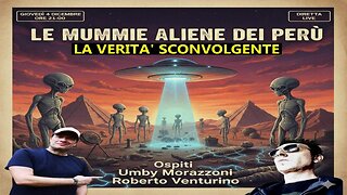 Le Video Dirette di Zainz - Le Mummie del Perù - Verità Sconvolgente