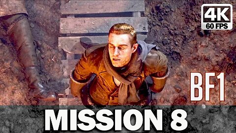 Battlefield 1 Mission 8 Fall From Grace Gameplay Walkthrough No Commentary