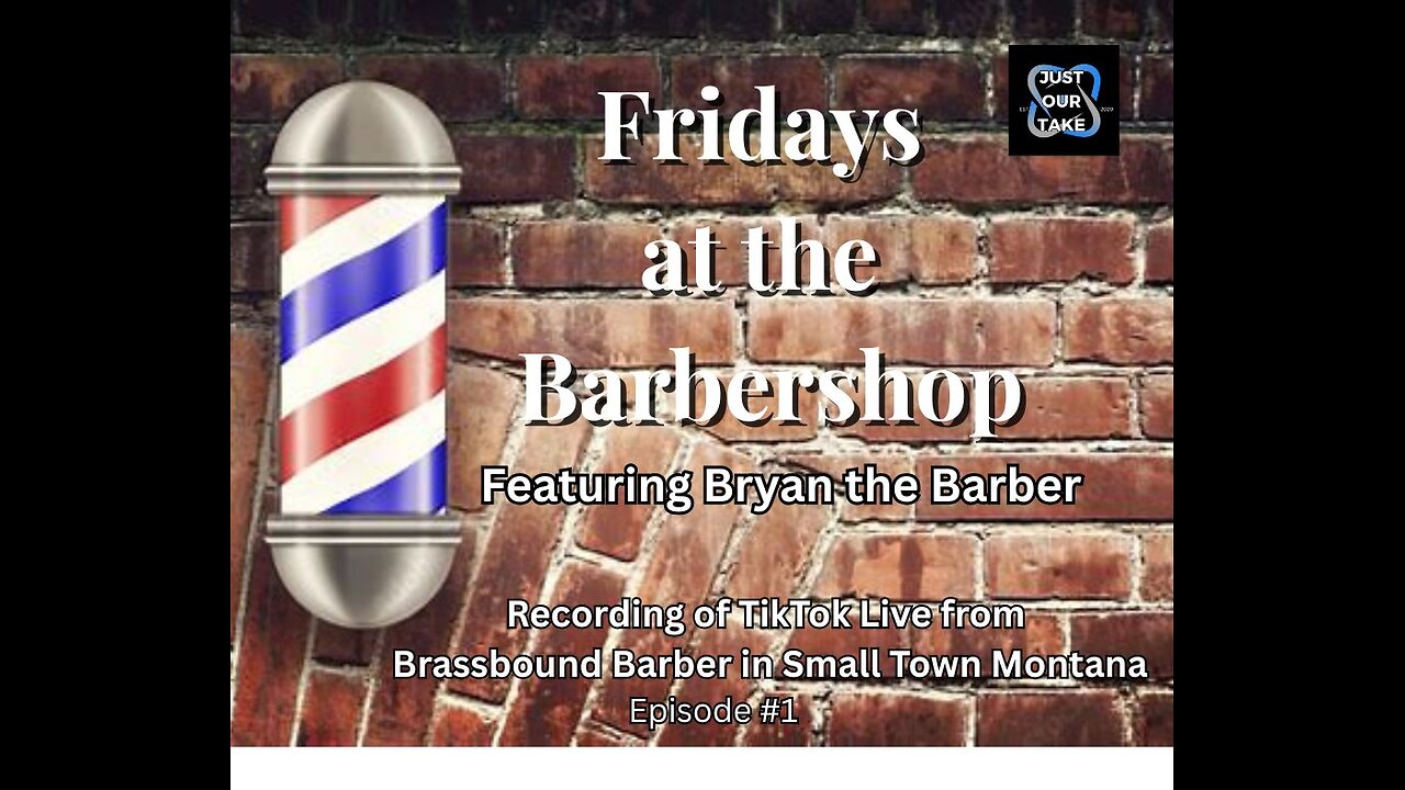 Friday at the Barbershop Ep #1