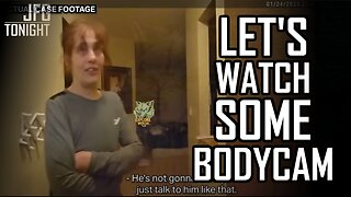 Let's Watch Some Bodycam | JFGT #1348