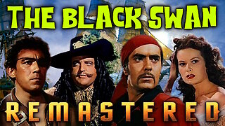 The Black Swan - Academy Award Winning Swashbuckler Adventure