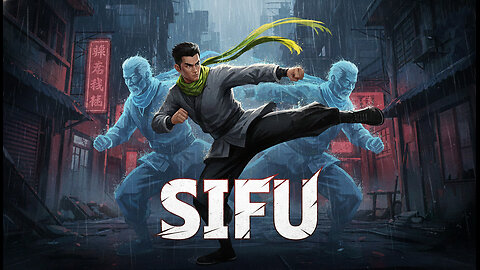 Playing Sifu Tonight!!!