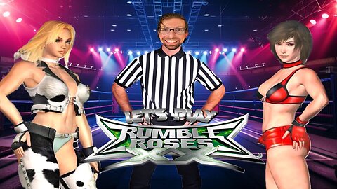 Get Ready to Rumble!!! - Let's Play Rumble Roses XX (Viewers 18+)