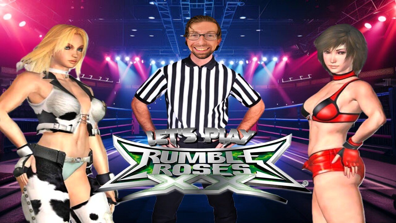 Get Ready to Rumble!!! - Let's Play Rumble Roses XX (Viewers 18+)