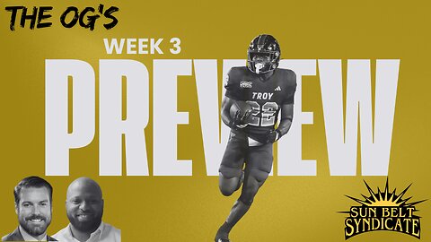 The OG's - Week 3 Preview