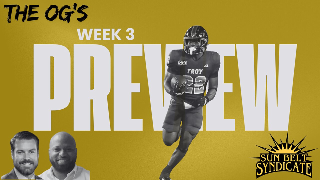 The OG's - Week 3 Preview