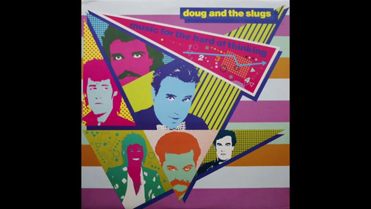 Doug and the Slugs - Music For The Hard Of Thinking (1982) [Complete LP]