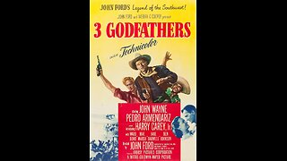 3 Godfathers (1948) | Directed by John Ford